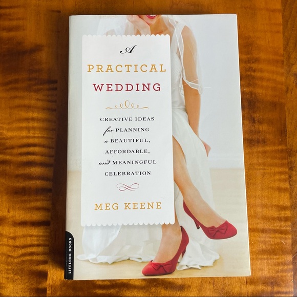 Other - A Practical Wedding by Meg Keene
